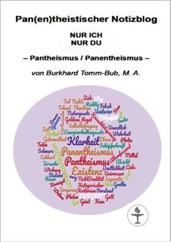 Paperback Pan(en)theistischer Notizblog NUR ICH NUR DU: - Pantheismus / Panentheismus - [German] Book