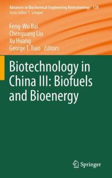Paperback Biotechnology in China III: Biofuels and Bioenergy Book
