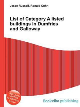 Paperback List of Category a Listed Buildings in Dumfries and Galloway Book