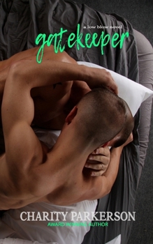 Gatekeeper (Low Blow) - Book #5 of the Low Blow
