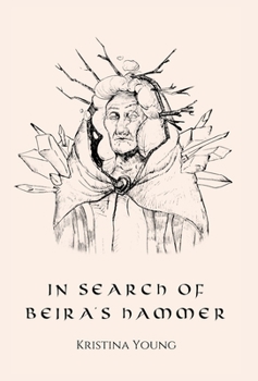 Hardcover In Search of Beira's Hammer Book