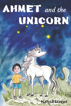 Paperback Ahmet and the Unicorn Book