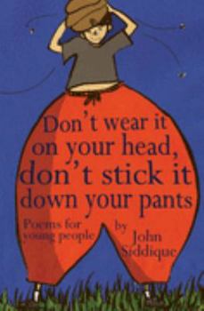 Paperback Don't Wear It on Your Head, Don't Stick It Down Your Pants Book