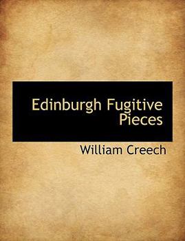 Paperback Edinburgh Fugitive Pieces Book