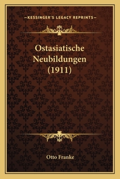 Paperback Ostasiatische Neubildungen (1911) [German] Book