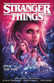 Paperback Stranger Things: Into the Fire (Graphic Novel) Book