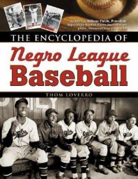 Paperback The Encyclopedia of Negro League Baseball Book
