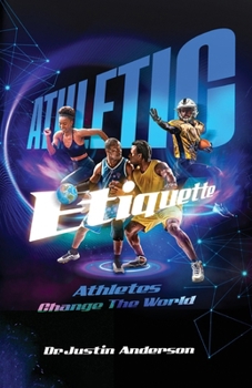 Athletic Etiquette Athletes Change the World