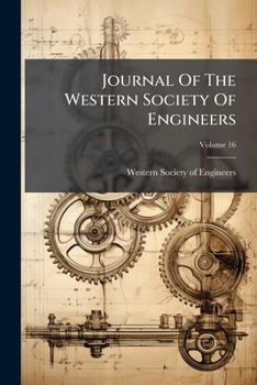 Paperback Journal Of The Western Society Of Engineers; Volume 16 Book