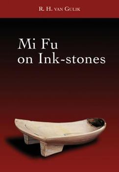 Paperback Mi Fu on Ink-stones Book