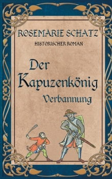 Paperback Der Kapuzenk?nig: Verbannung [German] Book