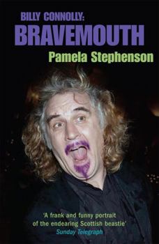 Paperback Bravemouth: Living with Billy Connolly Book