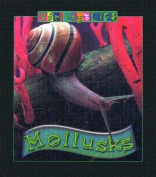 Mollusks (Picture Science) - Book  of the Variety of Life