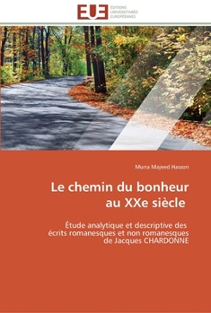 Paperback Le chemin du bonheur au xxe siècle [French] Book