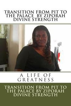 Paperback Transition from the Pit to Palace Book