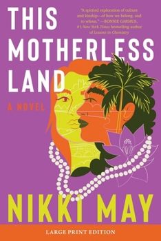 Paperback This Motherless Land [Large Print] Book