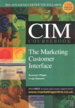 Paperback CIM Coursebook 02/03 Marketing Customer Interface Book