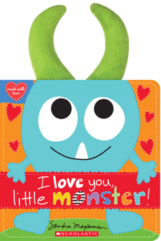 Board book I Love You, Little Monster! Book
