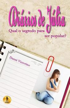 Paperback Diarios de Julia: Qual o segredo para ser popular? [Portuguese] Book