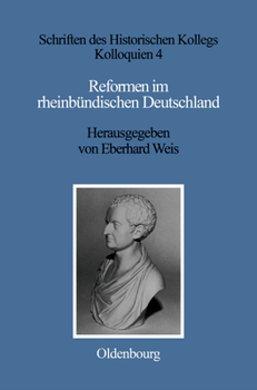 Hardcover Reformen Im Rheinbündischen Deutschland [German] Book