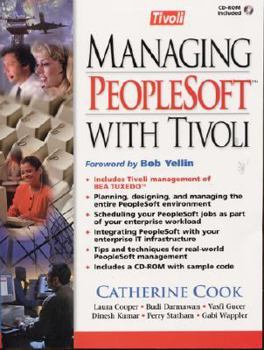 Paperback Managing PeopleSoft with Tivoli Book