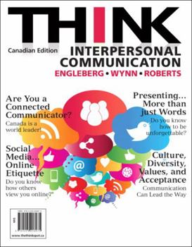 Paperback THINK Interpersonal Communication, First Canadian Edition Book