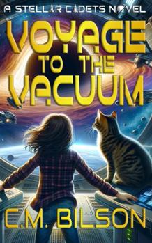 Paperback Voyage to the Vacuum: A Stellar Cadets Novel Book