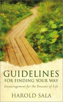 Paperback Guidelines for Finding Your Way: Encouragement for the Seasons of Life Book