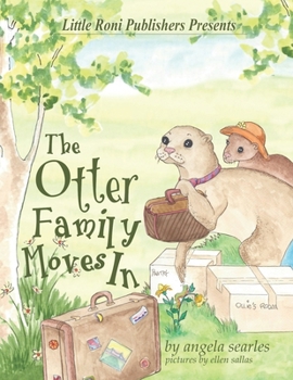 Paperback The Otter Family Moves In Book