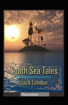 Paperback South Sea Tales Illustrated Book