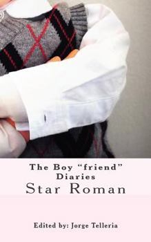 Paperback The Boy"friend" Diaries Book