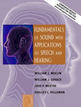 Paperback Fundamentals of Sound with Applications to Speech and Hearing Book