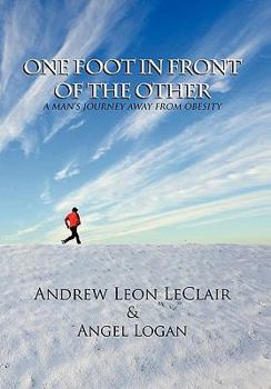 Hardcover One Foot in Front of the Other Book