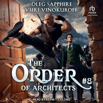 The Order of Architects: Book 8 (The Order of Architects)