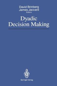 Paperback Dyadic Decision Making Book