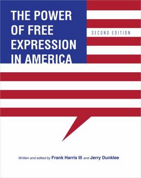 Paperback The Power of Free Expression in America Book