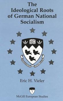 Hardcover The Ideological Roots of German National Socialism Book
