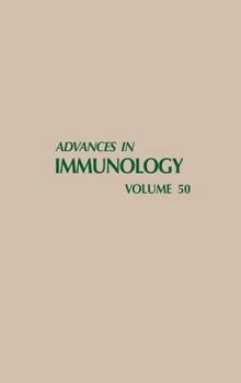 Hardcover Advances in Immunology: Volume 50 Book