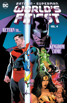 Paperback Batman/Superman: World's Finest Vol. 4: Return to Kingdom Come Book