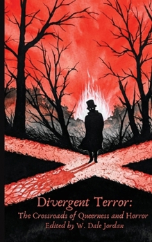 Paperback Divergent Terror: At the Crossroads of Queerness and Horror Book