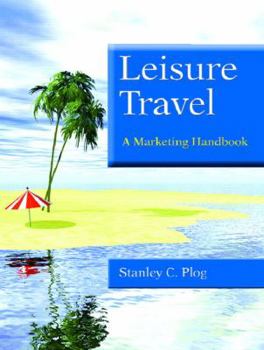 Paperback Leisure Travel: A Marketing Handbook Book