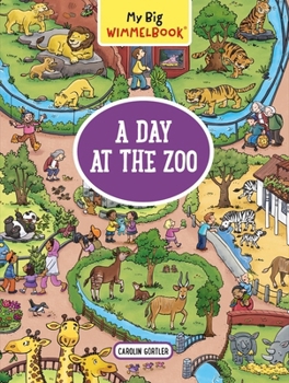 Board book My Big Wimmelbook(r) - A Day at the Zoo: A Look-And-Find Book (Kids Tell the Story) Book