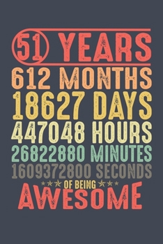 51 Years of Being Awesome: 51st Birthday Journal Lined Notebook / Vintage Retro Style Greeting Card Alternative Gift for 51 Year Old