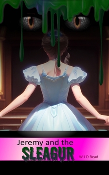 Paperback Jeremy and the Sleagur Book