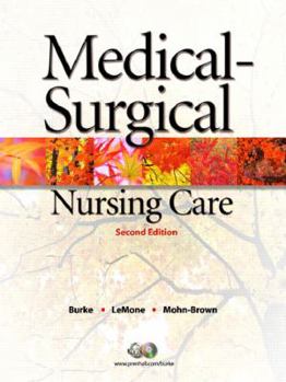Hardcover Medical-Surgical Nursing Care [With CDROM] Book