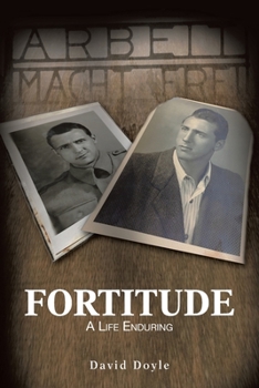 Paperback Fortitude: A Life Enduring Book