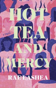 Paperback Hot Tea and Mercy Book