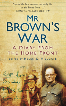 Paperback Mr Brown's War: A Diary from the Home Front Book