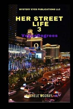 Paperback Her Street Life 3: Vegas Degrees Book