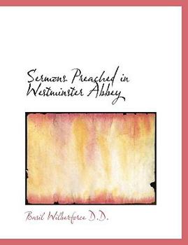 Hardcover Sermons Preached in Westminster Abbey Book